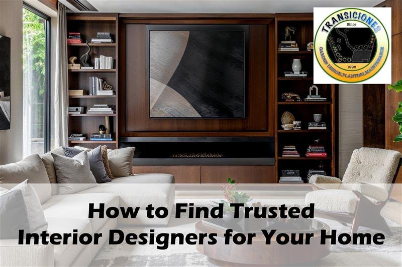 Trusted Interior Designers